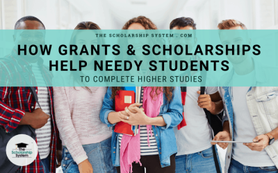 8-How-Grants-and-Scholarships-Help-Needy-Students-to-Complete-Higher-Studies-750x450